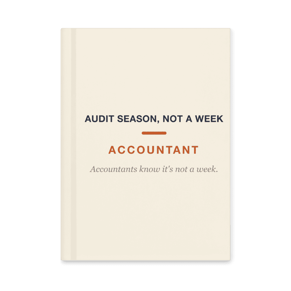 Accountant Notebook — Audit Season, Not a Week