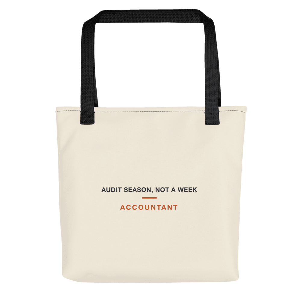 Accountant Tote Bag — Audit Season, Not a Week