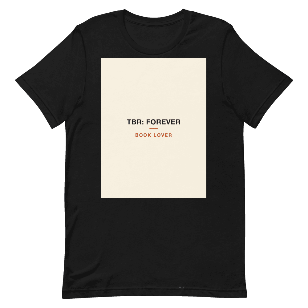 Book Lover T-Shirt — TBR: Forever