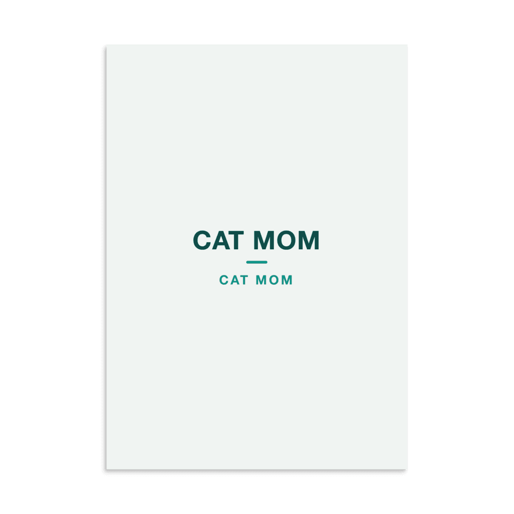 Cat Mom Poster — CAT MOM