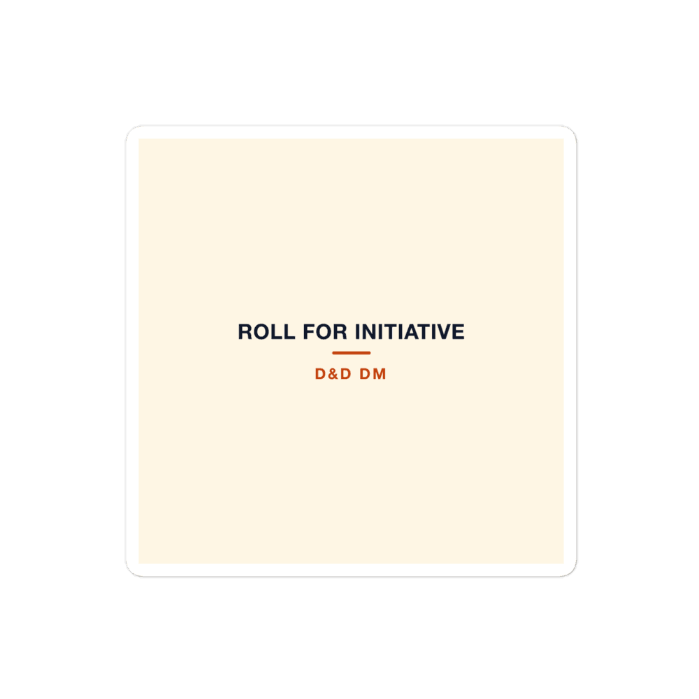 D&D DM Sticker — Roll For Initiative