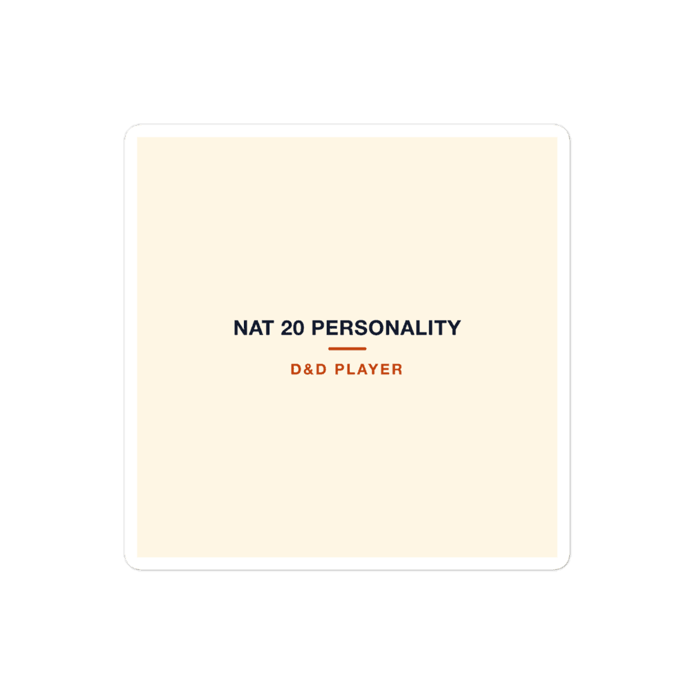 D&D Player Sticker — Nat 20 Personality