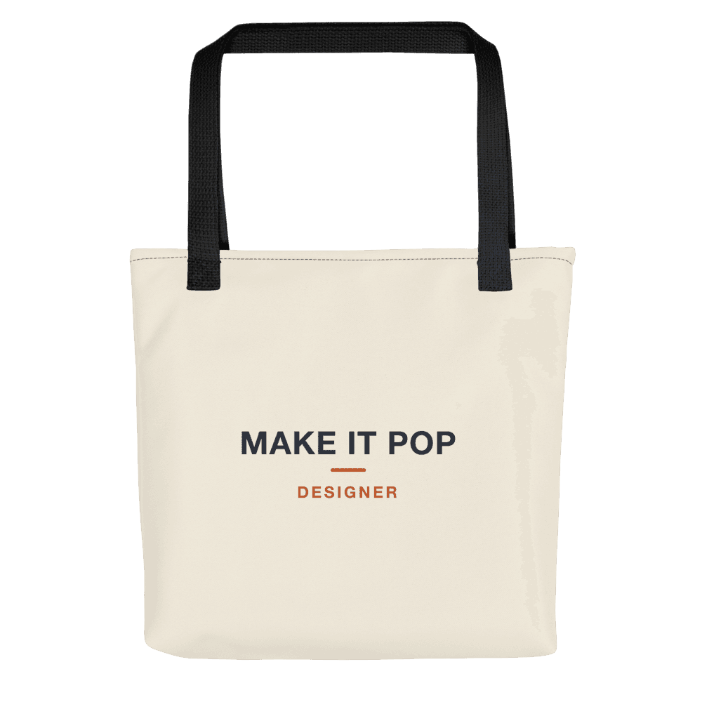 Designer Tote Bag — Make It Pop