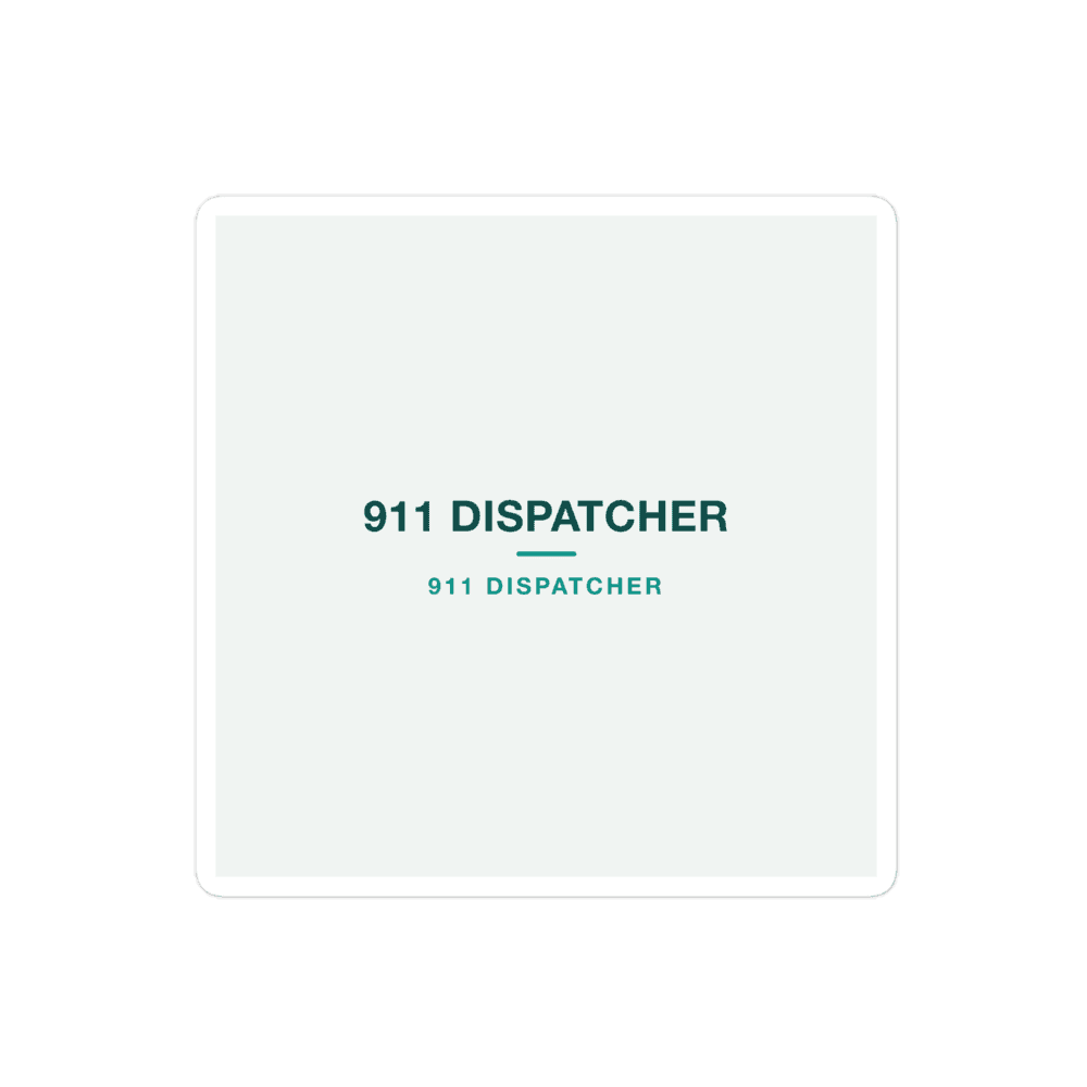 911 Dispatcher Sticker — 911 DISPATCHER