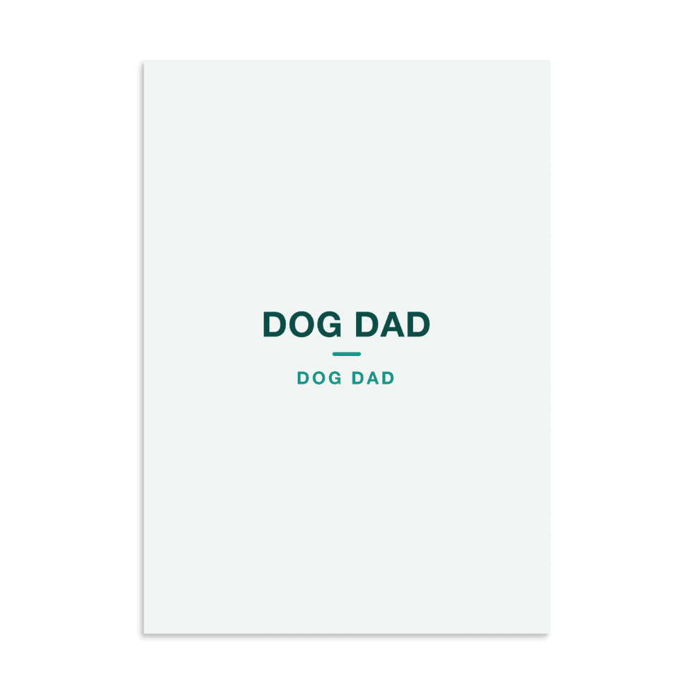 Dog Dad Poster — DOG DAD