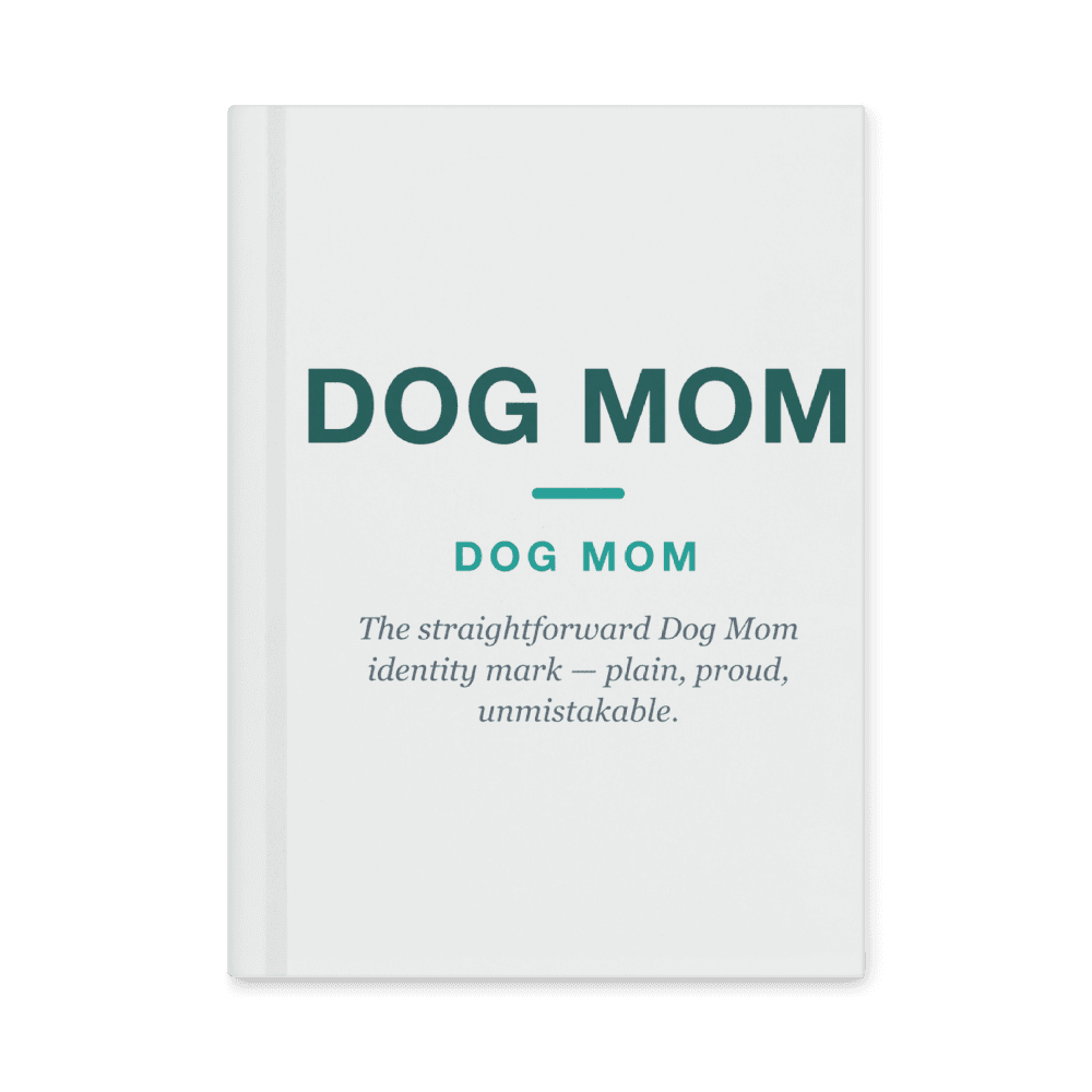 Dog Mom Notebook — DOG MOM