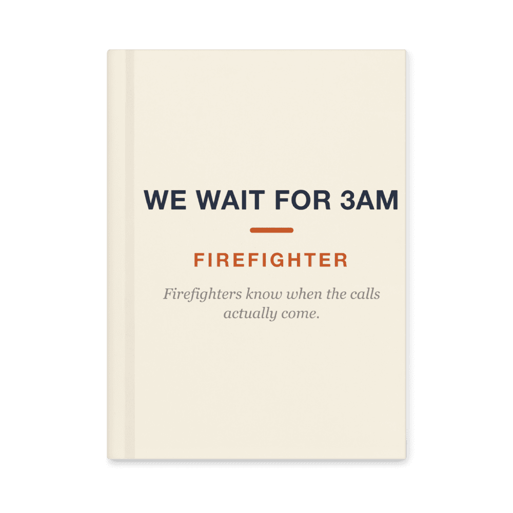 Firefighter Notebook — We Wait For 3AM