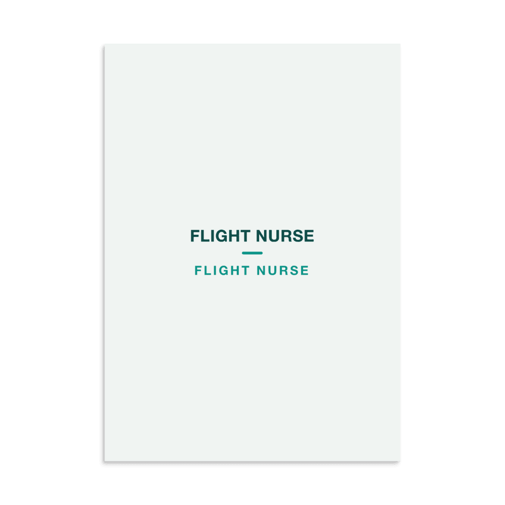 Flight Nurse Poster — FLIGHT NURSE