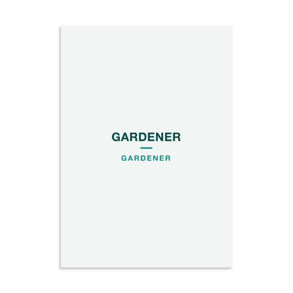 Gardener Poster — GARDENER