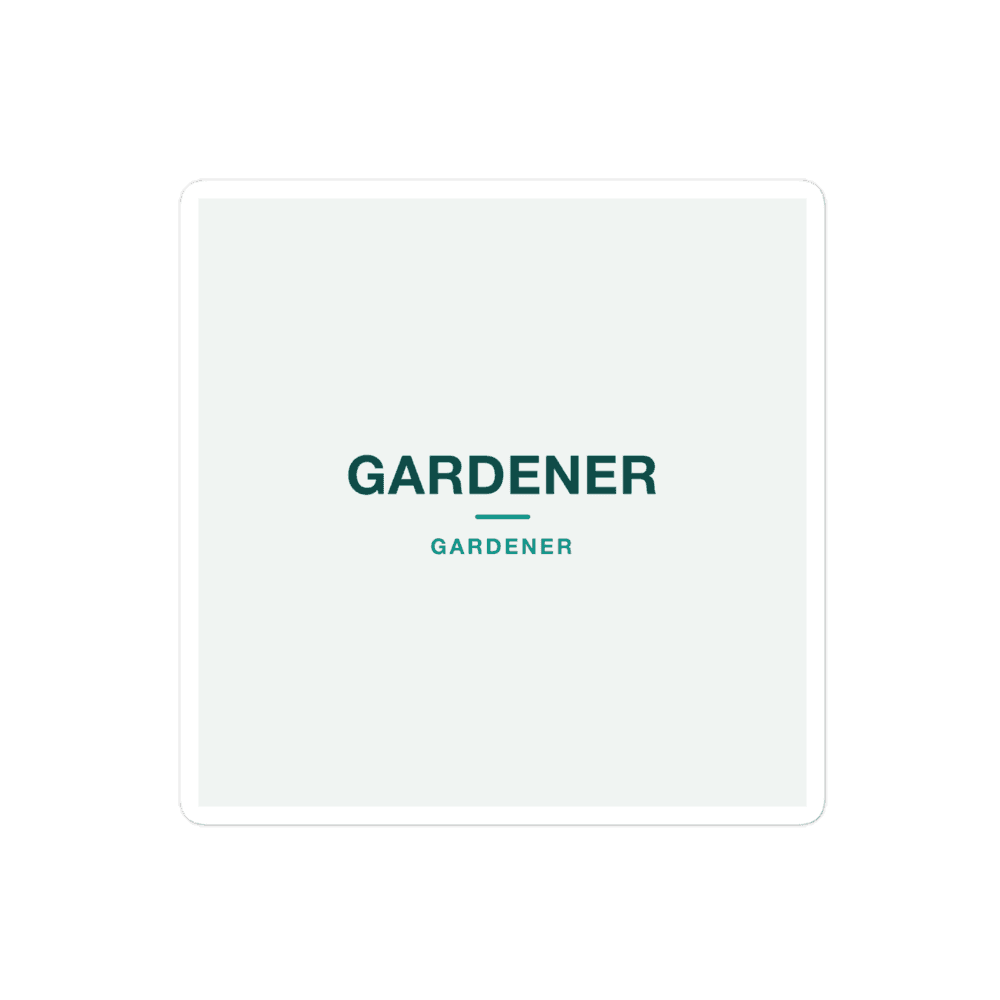 Gardener Sticker — GARDENER