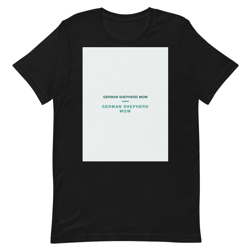 German Shepherd Mom T-Shirt — GERMAN SHEPHERD MOM