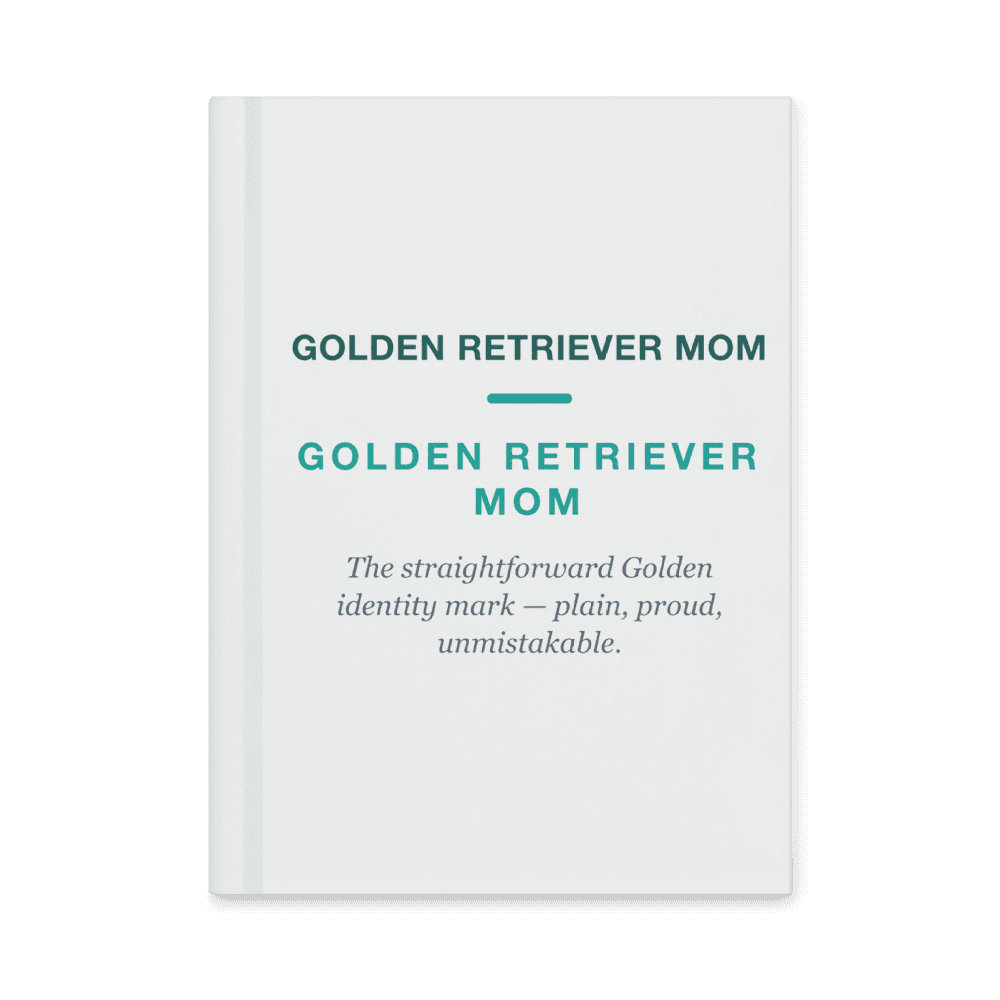 Golden Retriever Mom Notebook — GOLDEN RETRIEVER MOM