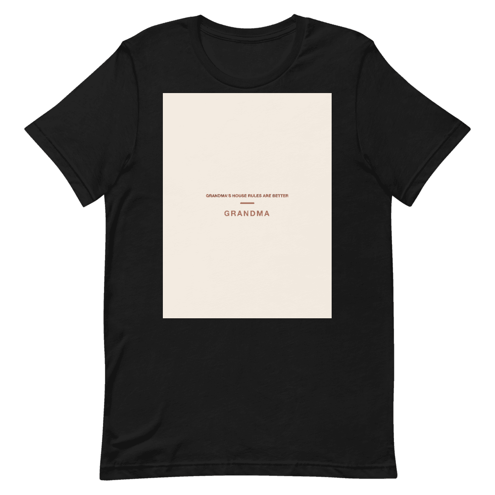 Grandma T-Shirt — Grandma's House Rules Are Better