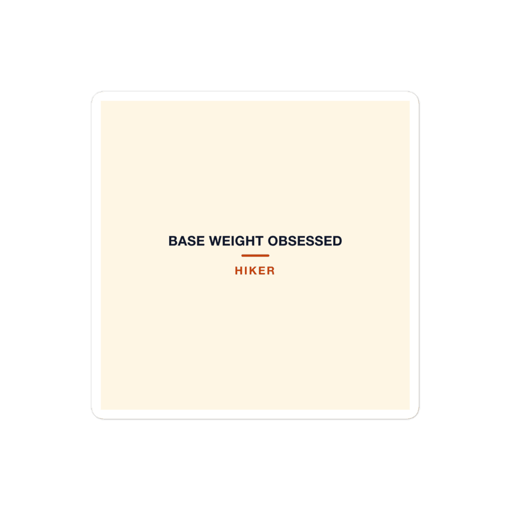 Hiker Sticker — Base Weight Obsessed