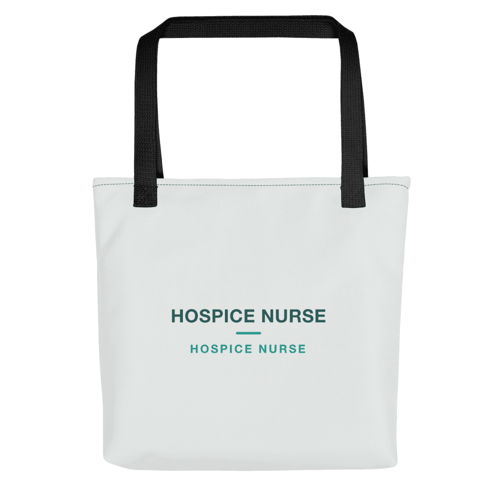 Hospice Nurse Tote Bag — HOSPICE NURSE