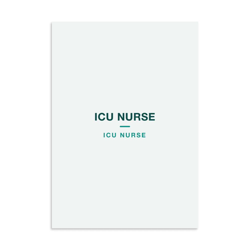 ICU Nurse Poster — ICU NURSE