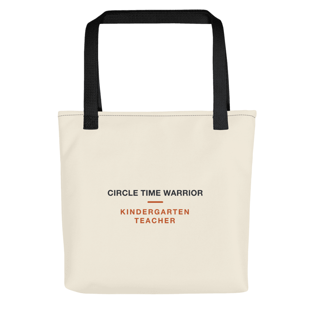 Kindergarten Teacher Tote Bag — Circle Time Warrior