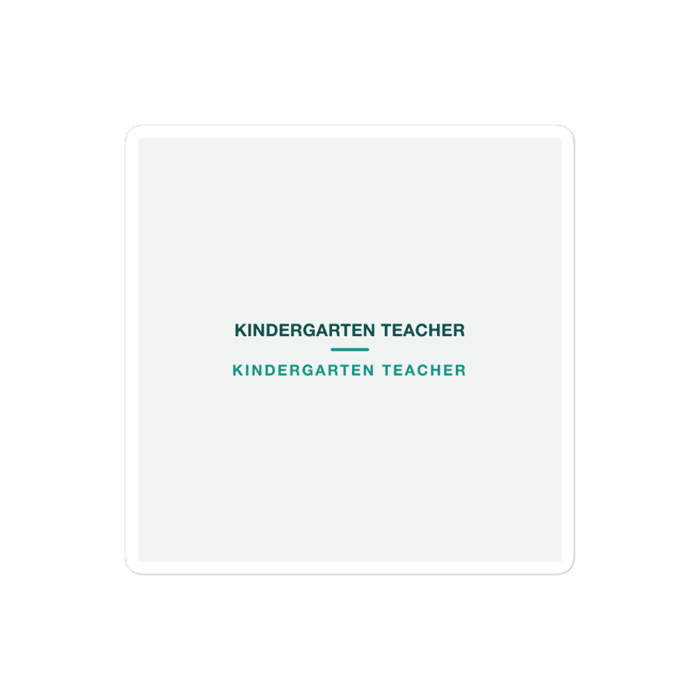 Kindergarten Teacher Sticker — KINDERGARTEN TEACHER