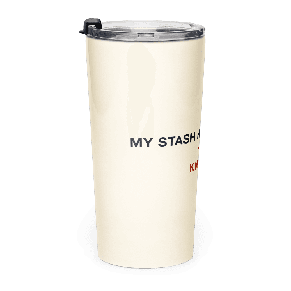 Knitter Tumbler — My Stash Has a Life Plan