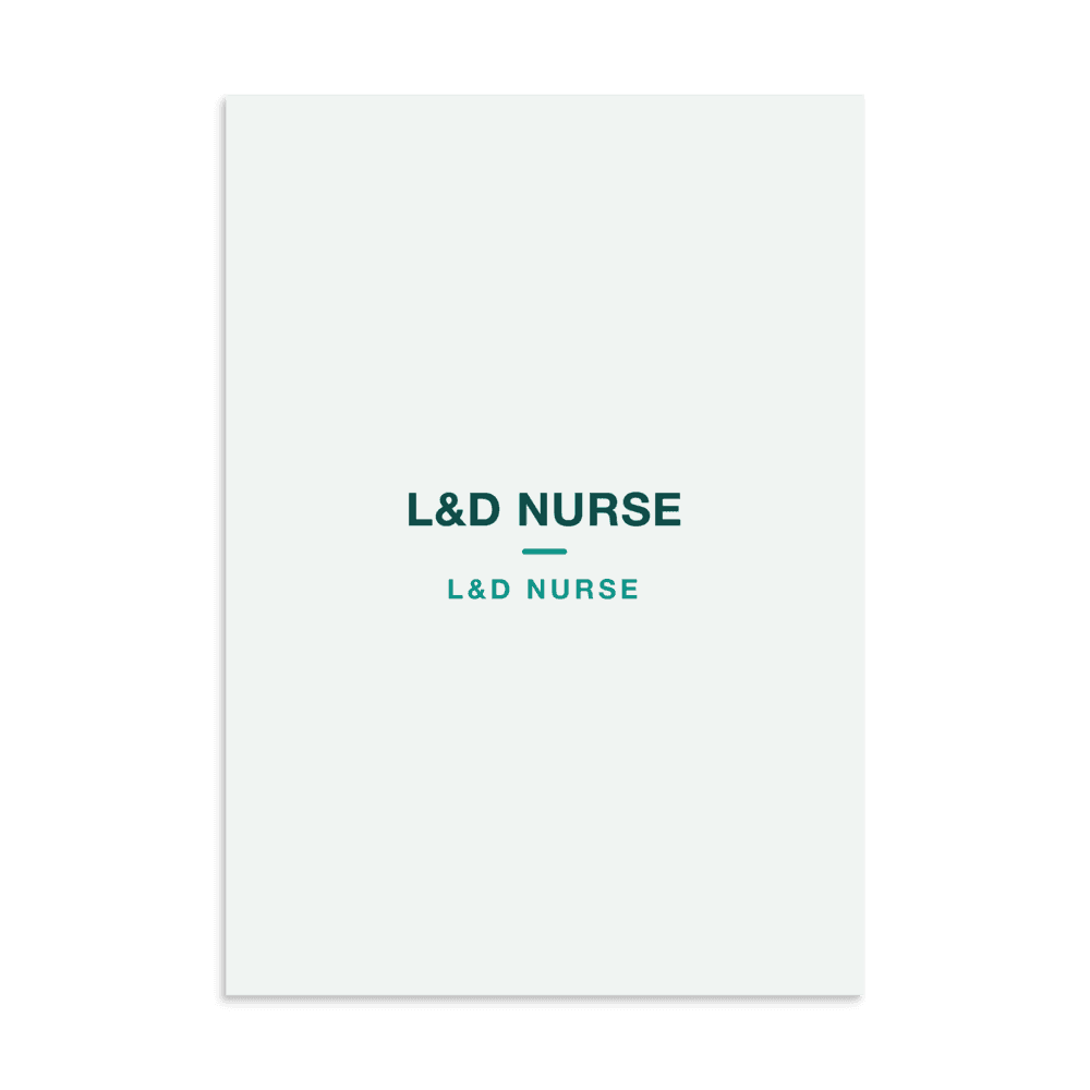 L&D Nurse Poster — L&D NURSE