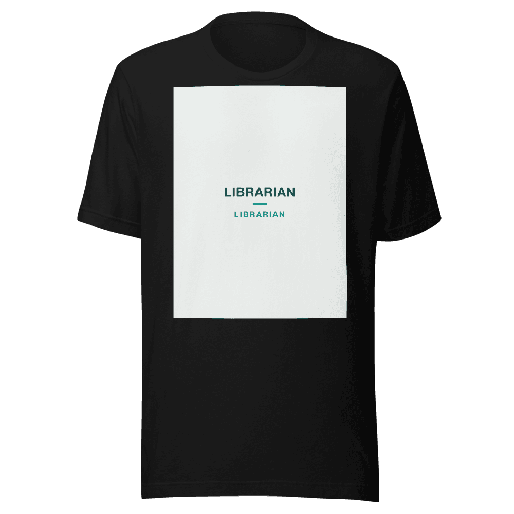 Librarian T-Shirt — LIBRARIAN
