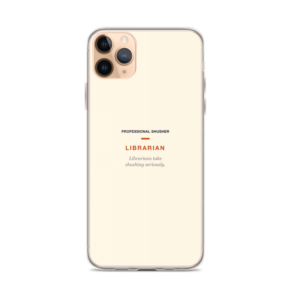 Librarian Phone Case — Professional Shusher