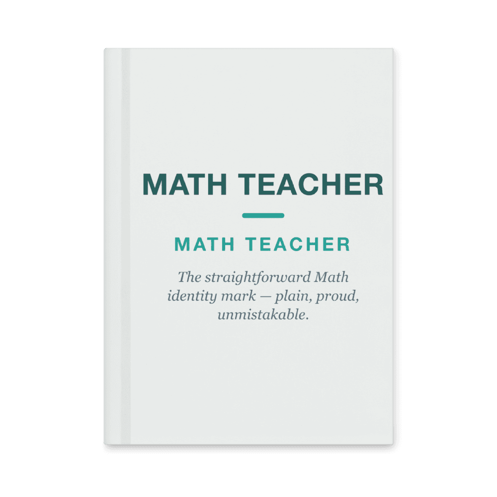 Math Teacher Notebook — MATH TEACHER