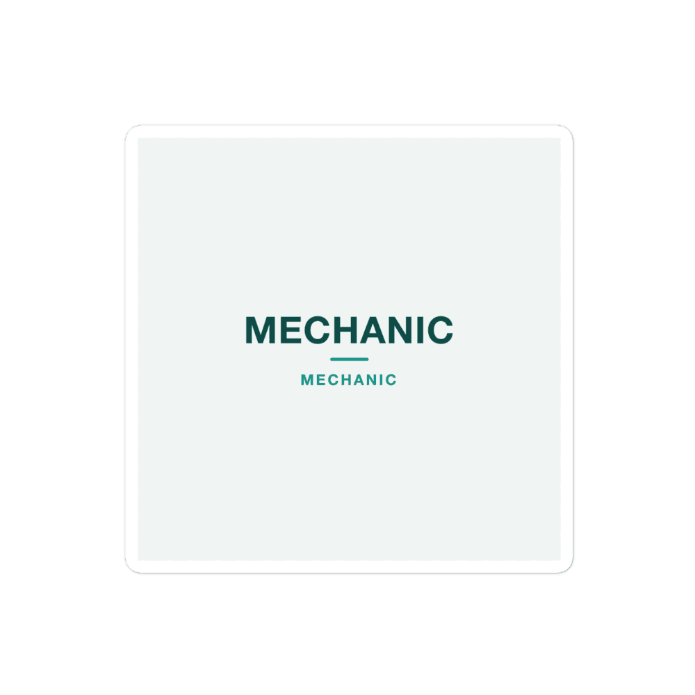 Mechanic Sticker — MECHANIC