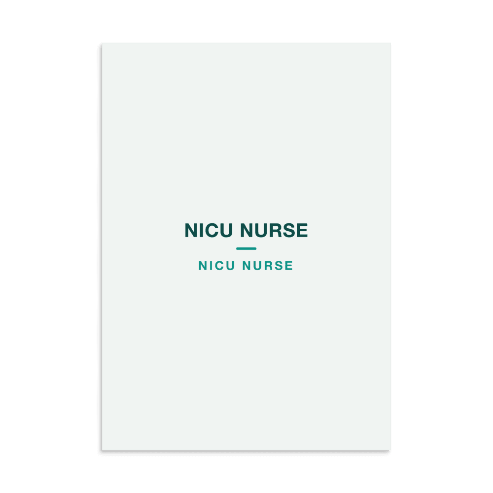 NICU Nurse Poster — NICU NURSE