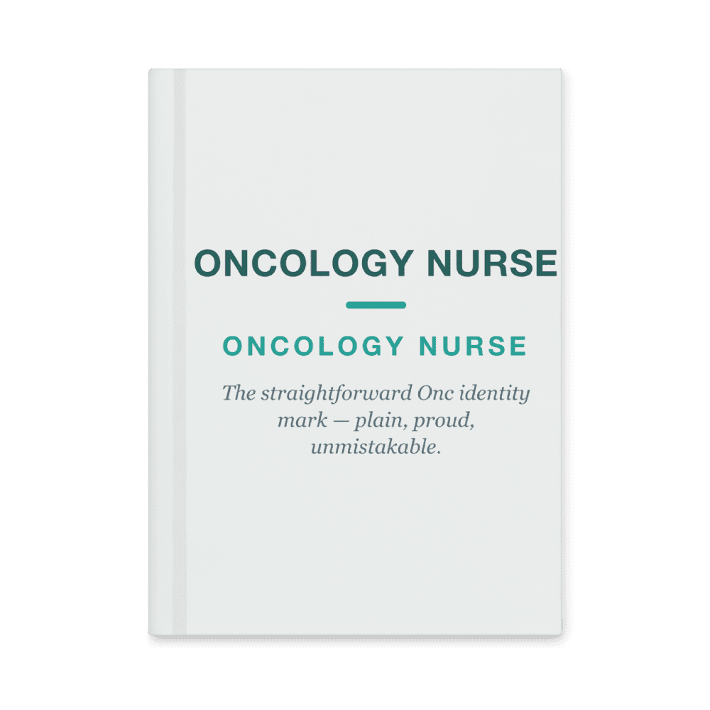 Oncology Nurse Notebook — ONCOLOGY NURSE