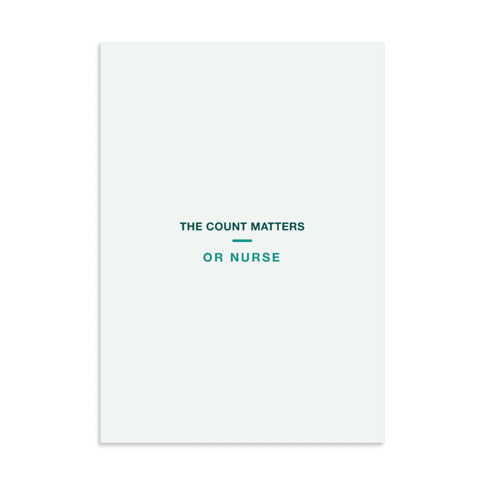 OR Nurse Poster — The Count Matters