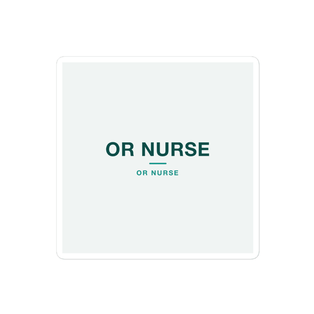 OR Nurse Sticker — OR NURSE