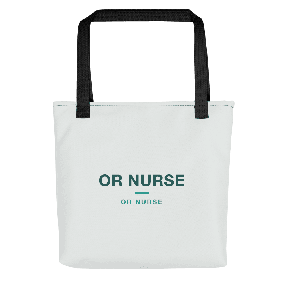 OR Nurse Tote Bag — OR NURSE