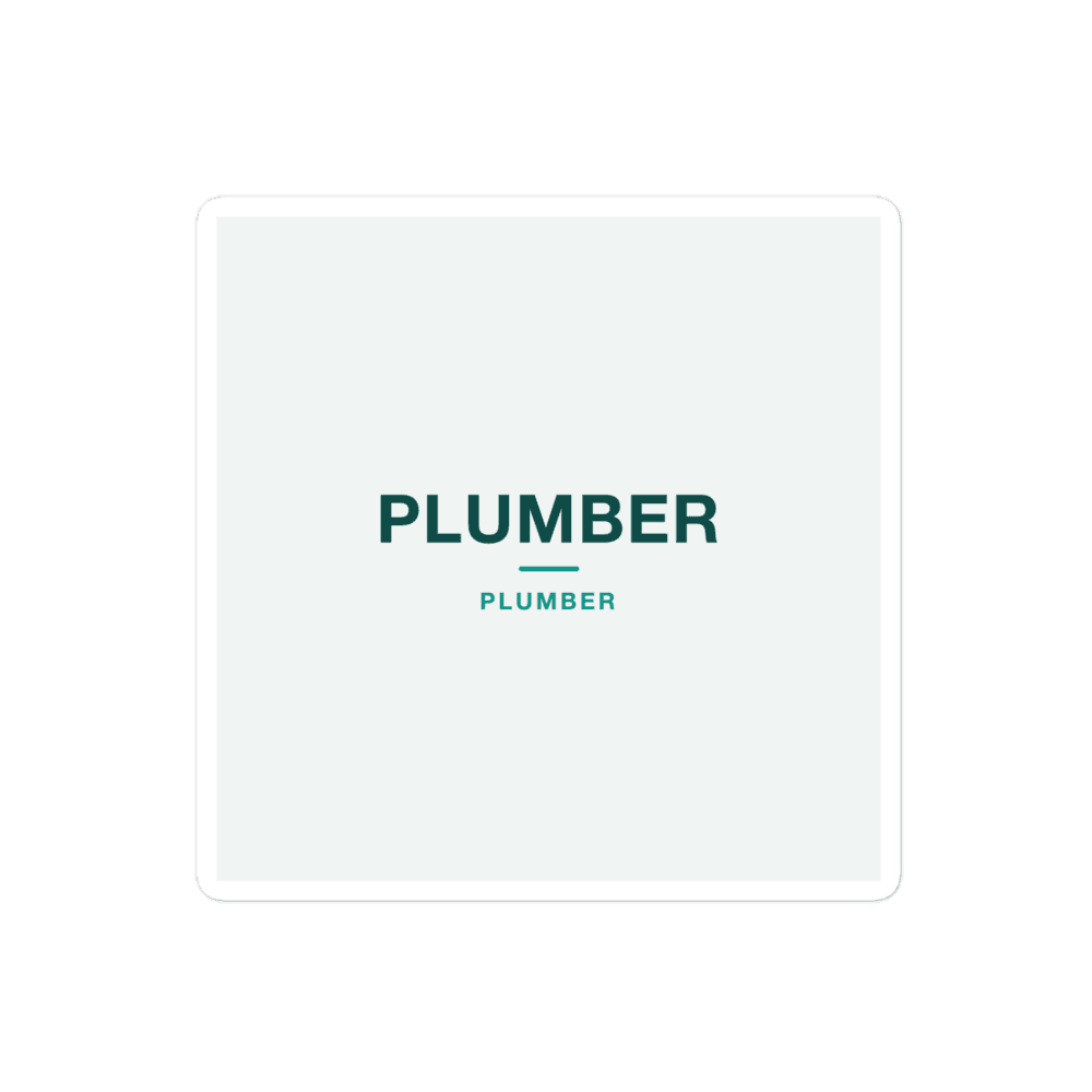 Plumber Sticker — PLUMBER