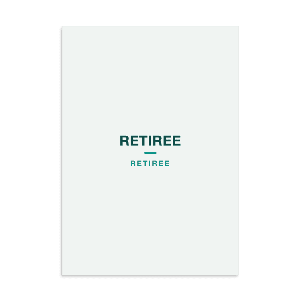 Retiree Poster — RETIREE
