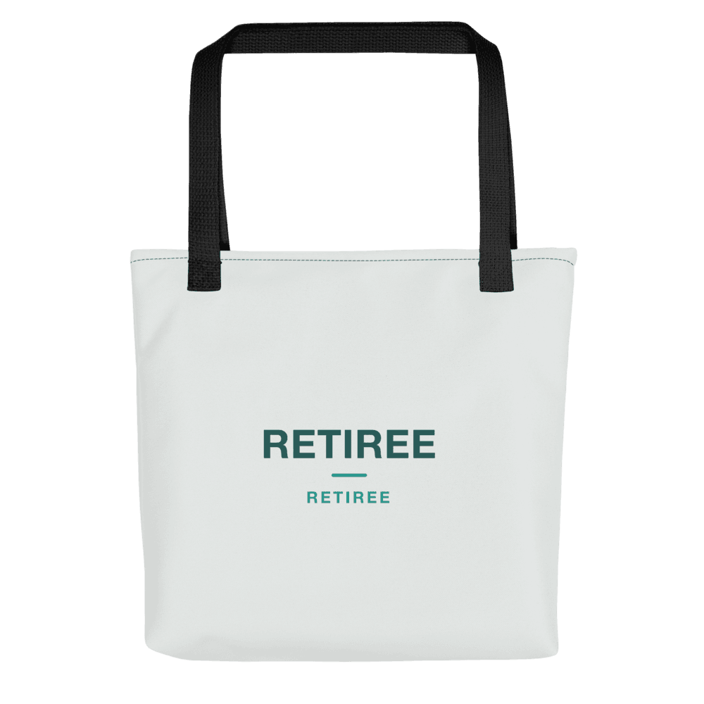 Retiree Tote Bag — RETIREE