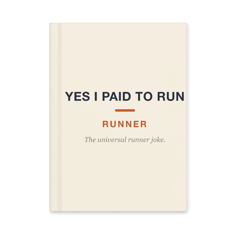 Runner Notebook — Yes I Paid To Run