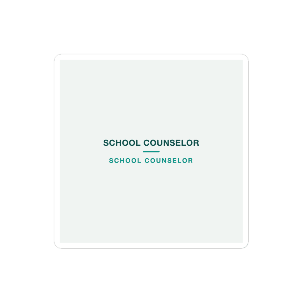 School Counselor Sticker — SCHOOL COUNSELOR