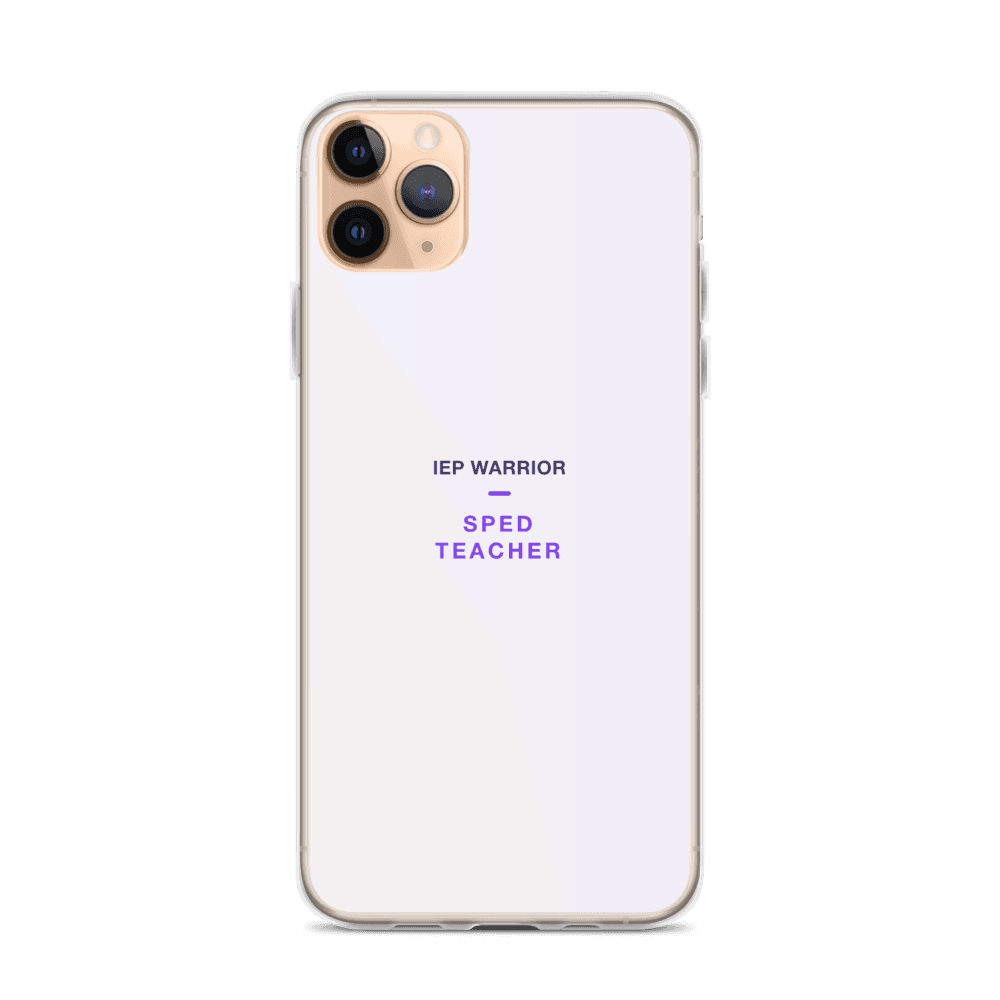 SPED Teacher Phone Case — IEP Warrior